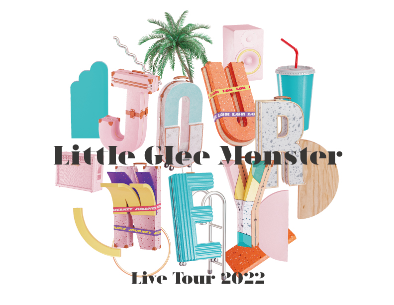 Little Glee Monster Arena Tour 2021 “Dearest”の公演詳細 | 公演を 
