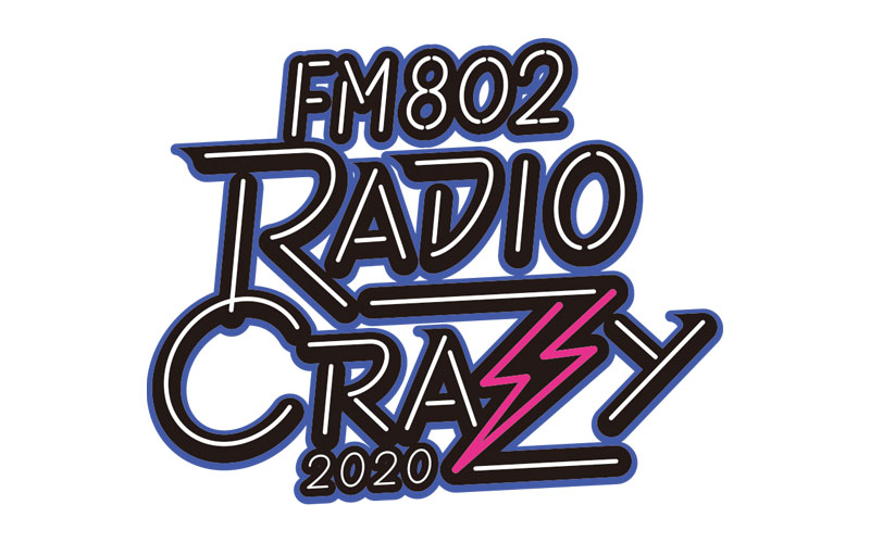 FM802 RADIO CRAZY 2020の公演詳細 | 公演を探す | キョードー大阪