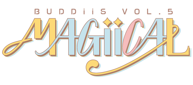 BUDDiiSワンマンライブ 「BUDDiiS vol.05 – MAGiiCAL – 」の公演詳細 ...