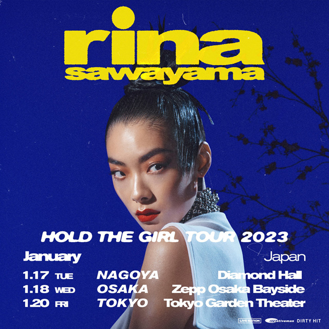 RINA SAWAYAMA HOLD THE GIRL TOUR 2023の公演詳細 | 公演を探す 