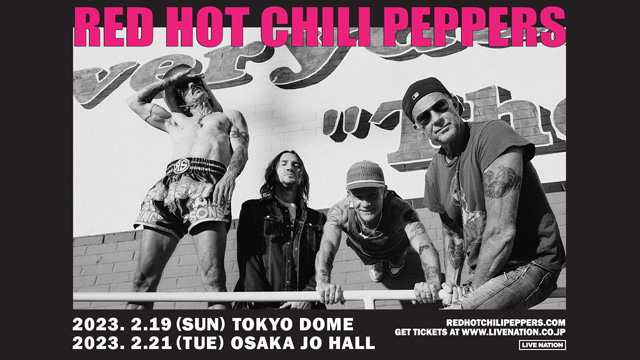 Red Hot Chili Peppers WORLD TOUR 2023 LIVE IN JAPANの公演詳細