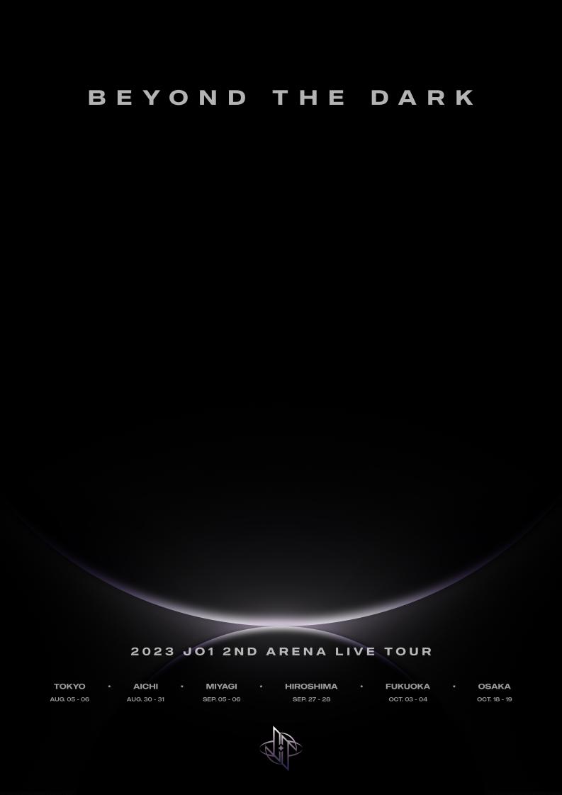 2023 JO1 2ND ARENA LIVE TOUR 'BEYOND THE DARK'の公演詳細 | 公演を