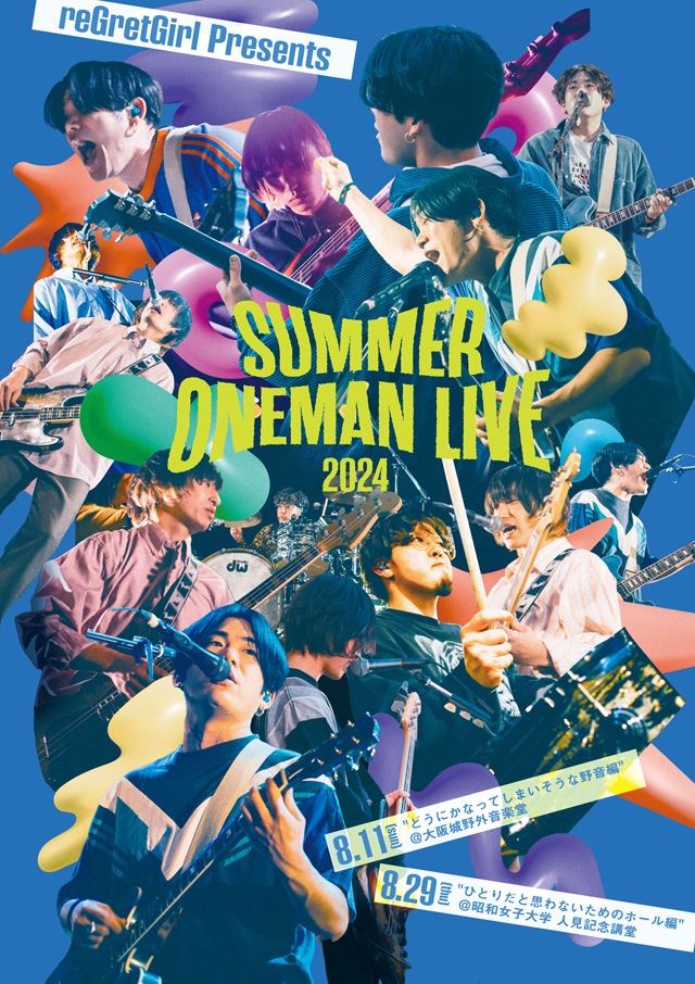 reGretGirl presents SUMMER ONEMAN LIVE 2024 
